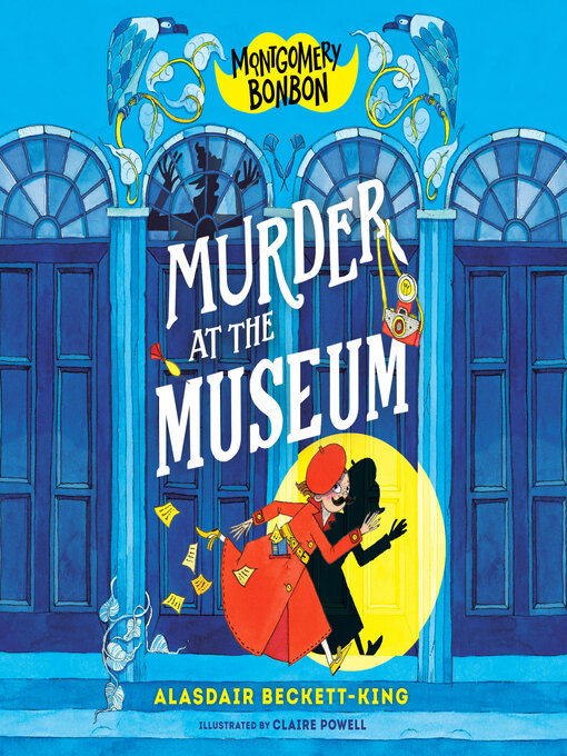 Title details for Murder at the Museum by Alasdair Beckett-King - Wait list